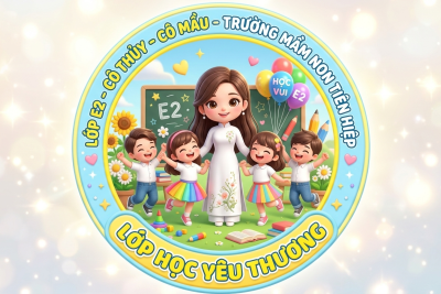 Kế hoạch CSGD: Chủ đề: Bé đi Mẫu Giáo – Lớp E2